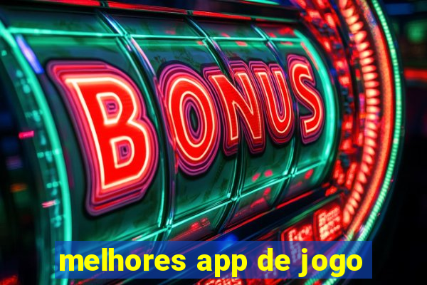 melhores app de jogo